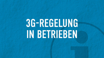 Corona 3G-Regelung in Betrieben